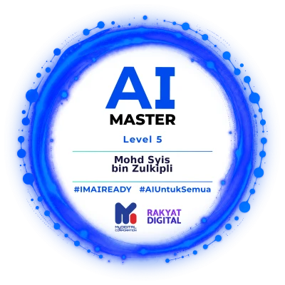 AI Master Level 5 badge awarded to Mohd Syis bin Zulkipli